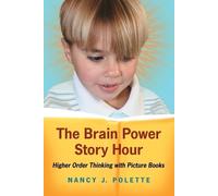 Nancy J. Polette The Brain Power Story Hour (Tascabile)
