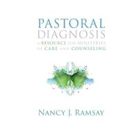 Nancy J. Ramsay Pastoral Diagnosis (Tascabile)