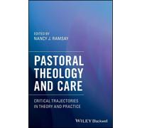 Nancy J. Ramsay Pastoral Theology and Care (Tascabile)