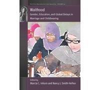 Nancy J. Smith-Hefner Waithood (Tascabile)