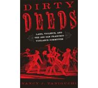 Nancy J. Taniguchi Dirty Deeds (Tascabile)