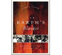 Nancy J. Turner The Earth's Blanket (Tascabile) Culture, Place, and Nature