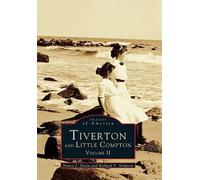 Nancy Jensen Devin Richard V. S Tiverton and Little Compton, Rhode (Tascabile)