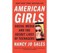 Nancy Jo Sales American Girls (Tascabile)