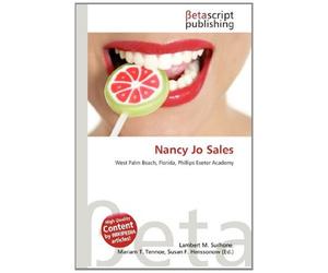 Nancy Jo Sales: West Palm Beach, Florida, Phillips Exeter Academy