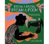 Nancy Johnson James Dream a Dress, Dream a Poem (Copertina rigida)