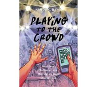 Nancy K. Baym Playing to the Crowd (Tascabile) Postmillennial Pop