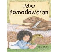 Nancy Kelly Allen Lieber Komodowaran (Tascabile)