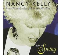 Nancy Kelly - Born to Swing - CD - F72z