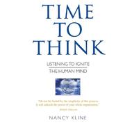 Nancy Kline Time to Think (Tascabile)
