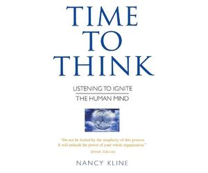 Nancy Kline Time to Think (Tascabile)