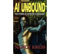 Nancy Kress AI Unbound (Tascabile)