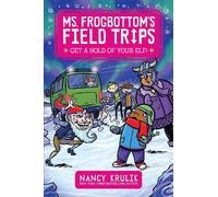 Nancy Krulik Get a Hold of Your Elf (Copertina rigida)