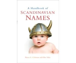 Nancy L. Coleman A Handbook of Scandinavian Names (Tascabile)