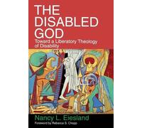Nancy L. Eiesland The Disabled God (Tascabile)