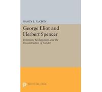 Nancy L. Paxton George Eliot and Herbert Spencer (Tascabile)