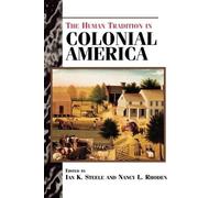 Nancy L. Rhoden The Human Tradition in Colonial America (Tascabile)