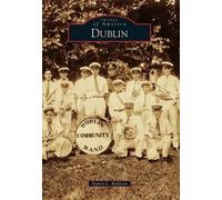 Nancy L. Richison Dublin (Tascabile) Images of America