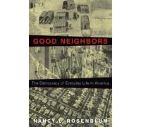 Nancy L. Rosenblum Good Neighbors (Copertina rigida)