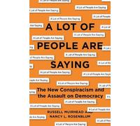 Nancy L. Rosenblum Russell Muirhea A Lot of People Are Sayin (Copertina rigida)