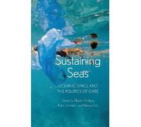 Nancy Lee Elspeth Probyn Kate Johnston Sustaining Seas (Tascabile)