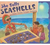 Nancy Loewen She Sells Seashells and Other Tricky Tongue Twis (Copertina rigida)