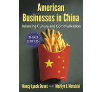 Nancy Lynch Street Marilyn J. Matelski American Businesses in China (Tascabile)