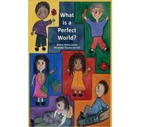 Nancy Lynner What is a Perfect World? (Copertina rigida)