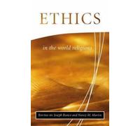Nancy M. Martin Ethics in the World Religions (Tascabile)