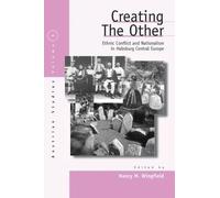 Nancy M. Wingfield Creating the Other (Copertina rigida)