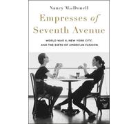 Nancy Macdonell Empresses of Seventh Avenue (Copertina rigida)