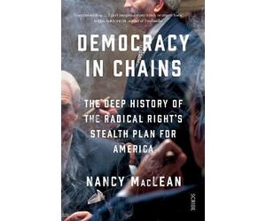 Nancy MacLean Democracy in Chains (Tascabile)