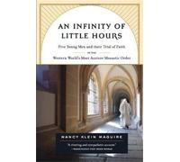 Nancy Maguire An Infinity of Little Hours (Tascabile)