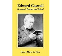 Nancy Marie de Flon Edward Caswall (Tascabile)