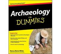 Nancy Marie White Archaeology For Dummies (Tascabile)