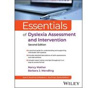 Nancy Mather Barbara J. Essentials of Dyslexia Assessment and Inte (Tascabile)
