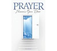 Nancy McDaniel Prayer Heaven's Open Door (Tascabile)