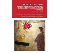 Nancy McWilliams Ann Fear of Lockdown Psychoanalysis, Pandemic Disco (Tascabile)