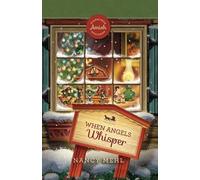 Nancy Mehl Guideposts When Angels Whisper (Tascabile) Sugarcr mish Mysteries