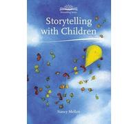 Nancy Mellon Storytelling with Children (Tascabile) Early Years