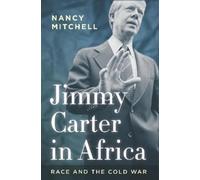 Nancy Mitchell Jimmy Carter in Africa (Copertina rigida)