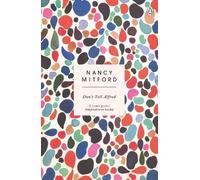Nancy Mitford Don't Tell Alfred (Tascabile)