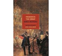 Nancy Mitford Frederick the Great (Tascabile)