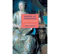 Nancy Mitford Madame de Pompadour (Tascabile)