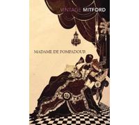 Nancy Mitford Madame de Pompadour (Tascabile)