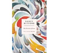Nancy Mitford The Pursuit of Love (Tascabile)