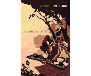 Nancy Mitford Voltaire in Love (Tascabile)