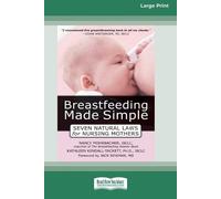 Nancy Mohrbacher Breastfeeding Made Simple (Tascabile)