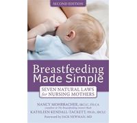 Nancy Mohrbacher Breastfeeding Made Simple (Tascabile)