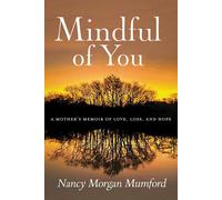 Nancy Morgan Mumford Mindful of You (Copertina rigida)